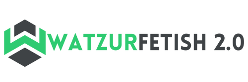 Watzurfetish 2.0